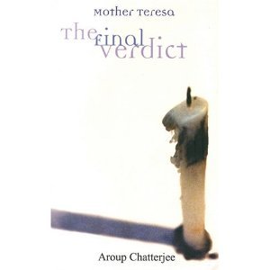 Mother Teresa: The Final Verdict (Paperback)