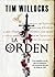 La orden by Tim Willocks
