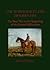 The Warhorse in the Modern Era: Breeder to Battlefield: 1600 to 1865