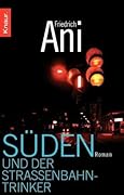 Süden und der Straßenbahntrinker