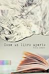 Come un libro aperto by Viola Lodato