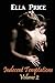 Indecent Temptations: Volume 2 (Indecent Temptations #2)