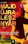 Majd újra lesz nyár by Meg Rosoff
