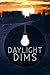 Daylight Dims (Kindle)