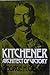 Kitchener: Architect of Vic...