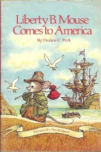 Liberty B. Mouse Comes to America