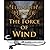 The Force of Wind (Elemental Mysteries, #3)