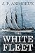 The White Fleet by J.P. Andrieux