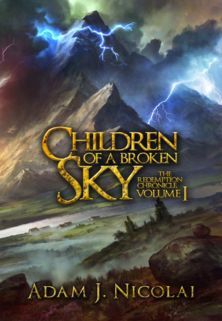 Children of a Broken Sky (The Redemption Chronicle, #1)