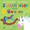 Sugarlump and the Unicorn by Julia Donaldson