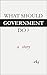 What Should Government Do? A Story