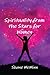 Spirituality from the Stars for Women