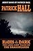 Blades in the Dark (The Lon...