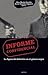 Informe confidencial. La fi...