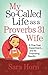 My So-Called Life as a Proverbs 31 Wife