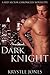 Dark Knight (The Red Sector Chronicles, #0)