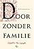 Door zonder familie