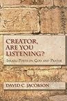 Creator, Are You Listening?: Israeli Poets on God and Prayer (Jewish Literature and Culture)