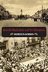 Jewish Bialystok and Its Diaspora