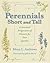 Perennials Short and Tall: A Seasonal Progression of Flowers for Your Garden (Quarry Books)