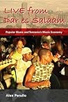 Live from Dar es Salaam by Alex Perullo