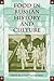 Food in Russian History and Culture (Indiana-Michigan Series in Russian and East European Studies)