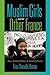 Muslim Girls and the Other France by Trica Danielle Keaton