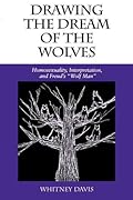 Drawing the Dream of the Wolves: Homosexuality, Interpretation, and Freud's "Wolf Man"