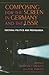 Composing for the Screen in Germany and the USSR: Cultural Politics and Propaganda
