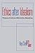 Ethics after Idealism by Rey Chow
