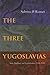 The Three Yugoslavias: Stat...