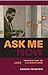 Ask Me Now by Sascha Feinstein