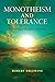 Monotheism and Tolerance: R...