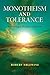 Monotheism and Tolerance: Recovering a Religion of Reason (Philosophy of Religion)