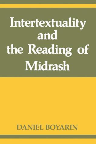 Intertextuality and the Reading of Midrash (Paperback)
