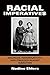 Racial Imperatives: Discipline, Performativity, and Struggles against Subjection