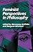 Feminist Perspectives in Ph...