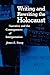Writing and Rewriting the Holocaust: Narrative and the Consequences of Interpretation (Jewish Literature and Culture)