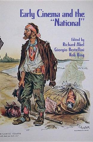 Early Cinema and the "National" (Paperback)