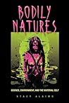 Bodily Natures: S...