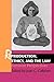Reproduction, Ethics, and the Law: Feminist Perspectives