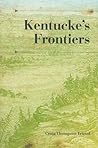 Kentucke's Frontiers