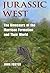 Jurassic West by John       Foster