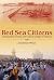 Red Sea Citizens: Cosmopoli...