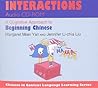 Interactions Audio CD-ROM: A Cognitive Approach to Beginning Chinese (Chinese in Context Language Learning Series)