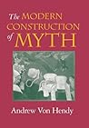 The Modern Construction of Myth