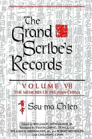 The Grand Scribe's Records, Vol. 1: The Basic Annals of Pre-Han China