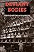 Deviant Bodies: Critical Pe...