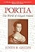 Portia The World of Abigail Adams by Edith B. Gelles