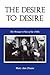 The Desire to Desire: The Woman's Film of the 1940s (Theories of Representation and Difference)